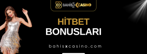 Hitbet Bonusları