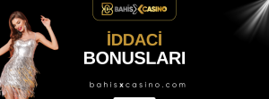İddaci Bonusları