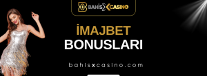 İmajbet Bonusları