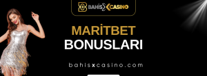 Maritbet Bonusları
