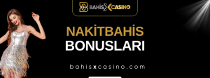 Nakitbahis Bonusları