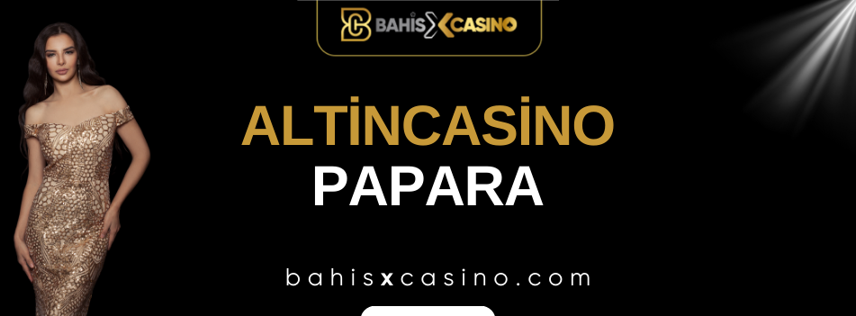 Altincasino Papara