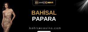 Bahisal Papara