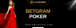 Betgram Poker