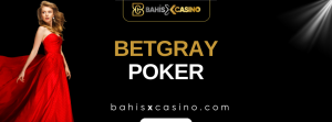 Betgray Poker
