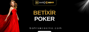 Betixir Poker