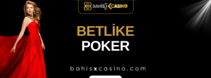 Betlike Poker