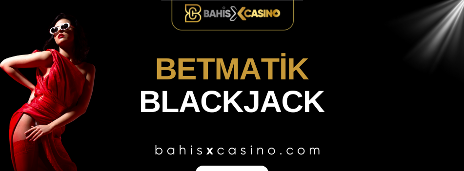 Betmatik Blackjack