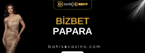 Bizbet Papara
