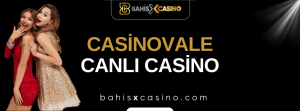Casinovale Canlı Casino