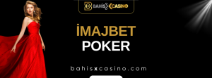İmajbet Poker