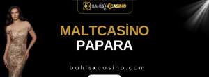 Maltcasino Papara