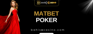 Matbet Poker