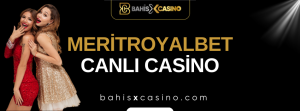 Meritroyalbet Canlı Casino