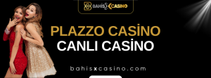 Plazzo Casino Canlı Casino