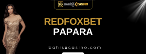 Redfoxbet Papara