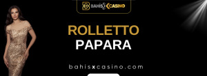 Rolletto Papara