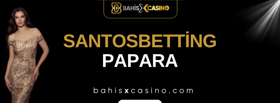 Santosbetting Papara
