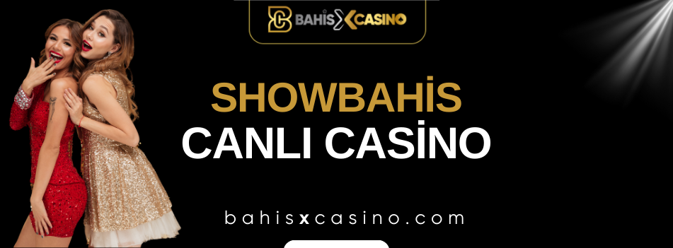Showbahis Canlı Casino