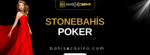 Stonebahis Poker