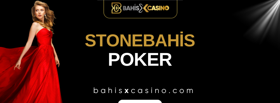 Stonebahis Poker