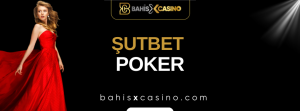 Şutbet Poker