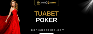 Tuabet Poker