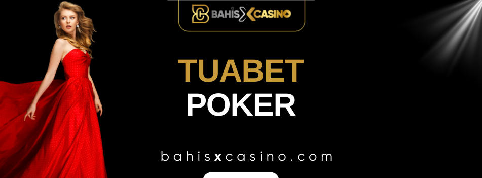 Tuabet Poker