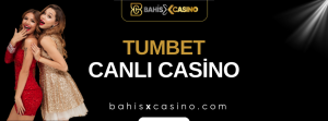 Tumbet Canlı Casino