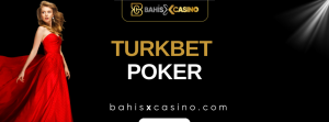 Turkbet Poker