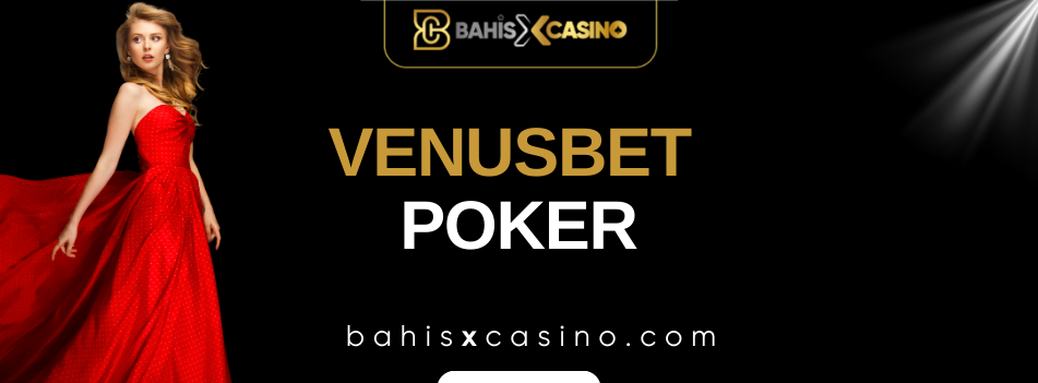 Venusbet Poker