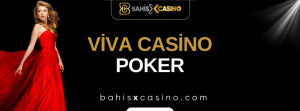 Viva Casino Poker