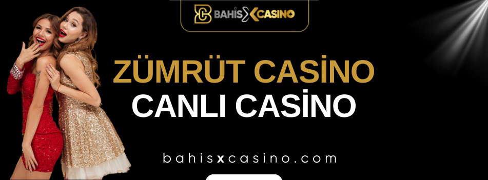 Zümrütcasino Canlı Casino