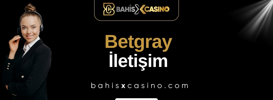 Betgray İletişim