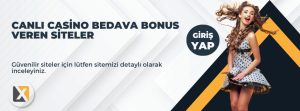 Canlı Casino Bedava Bonus Veren Siteler