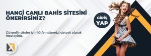Hangi Canlı Bahis Sitesini Önerirsiniz