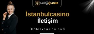 İstanbulcasino İletişim