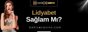 Lidyabet Sağlam mı