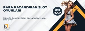 Para Kazandıran Slot Oyunları