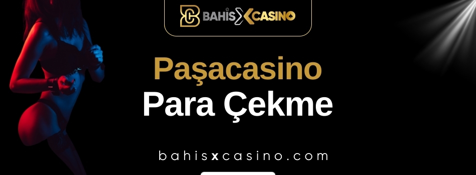 Pasacasino Para Çekme