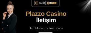 Plazzo Casino İletişim