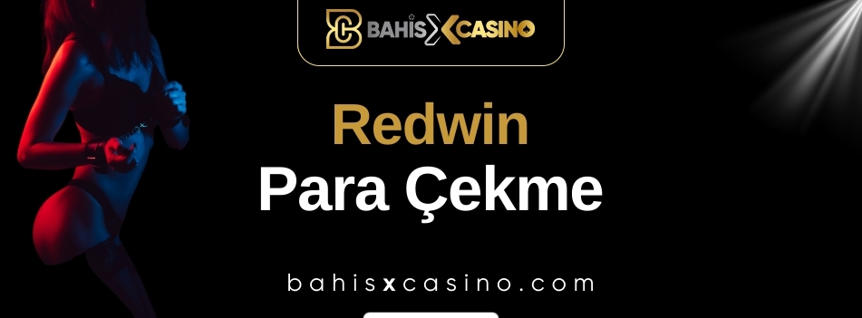 Redwin Para Çekme