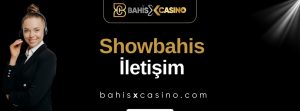 Showbahis İletişim